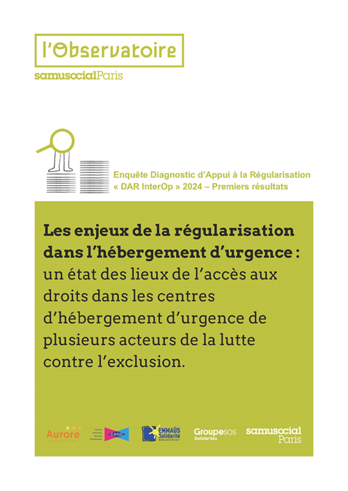 Enjeux de la régularisation dans l’hébergement d’urgence – rapport Observatoire Samusocial de Paris 2025