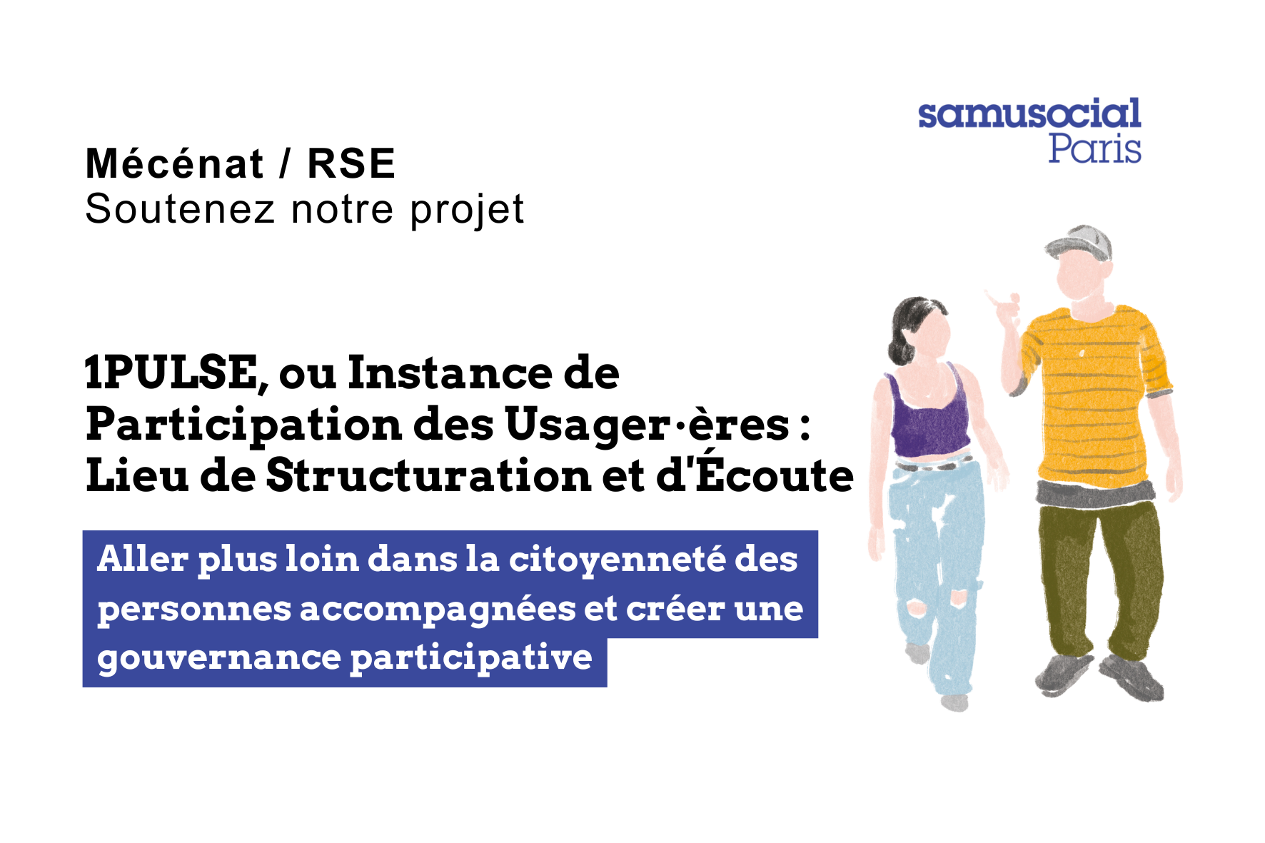 Projet à soutenir : 1Pulse ou  Instance de Participation des Usagers