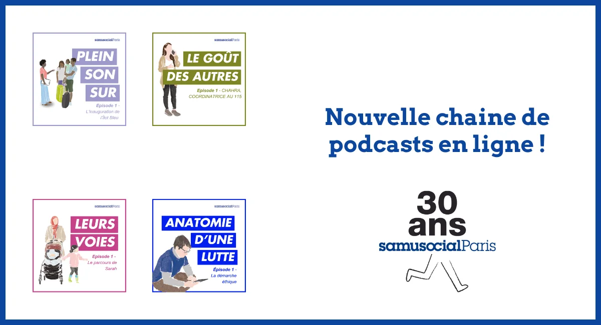 Le Samusocial de Paris lance sa nouvelle chaine de podcasts ! 🎉